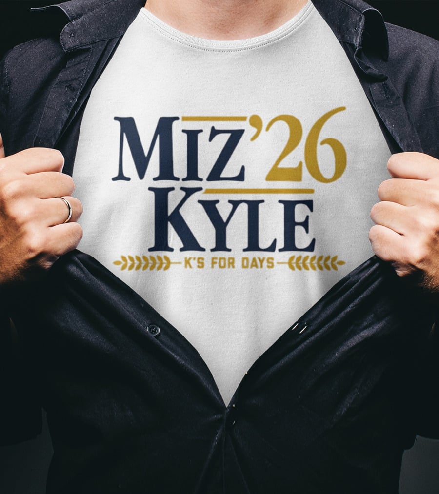 Miz Kyle '26 K's For Days T-Shirt