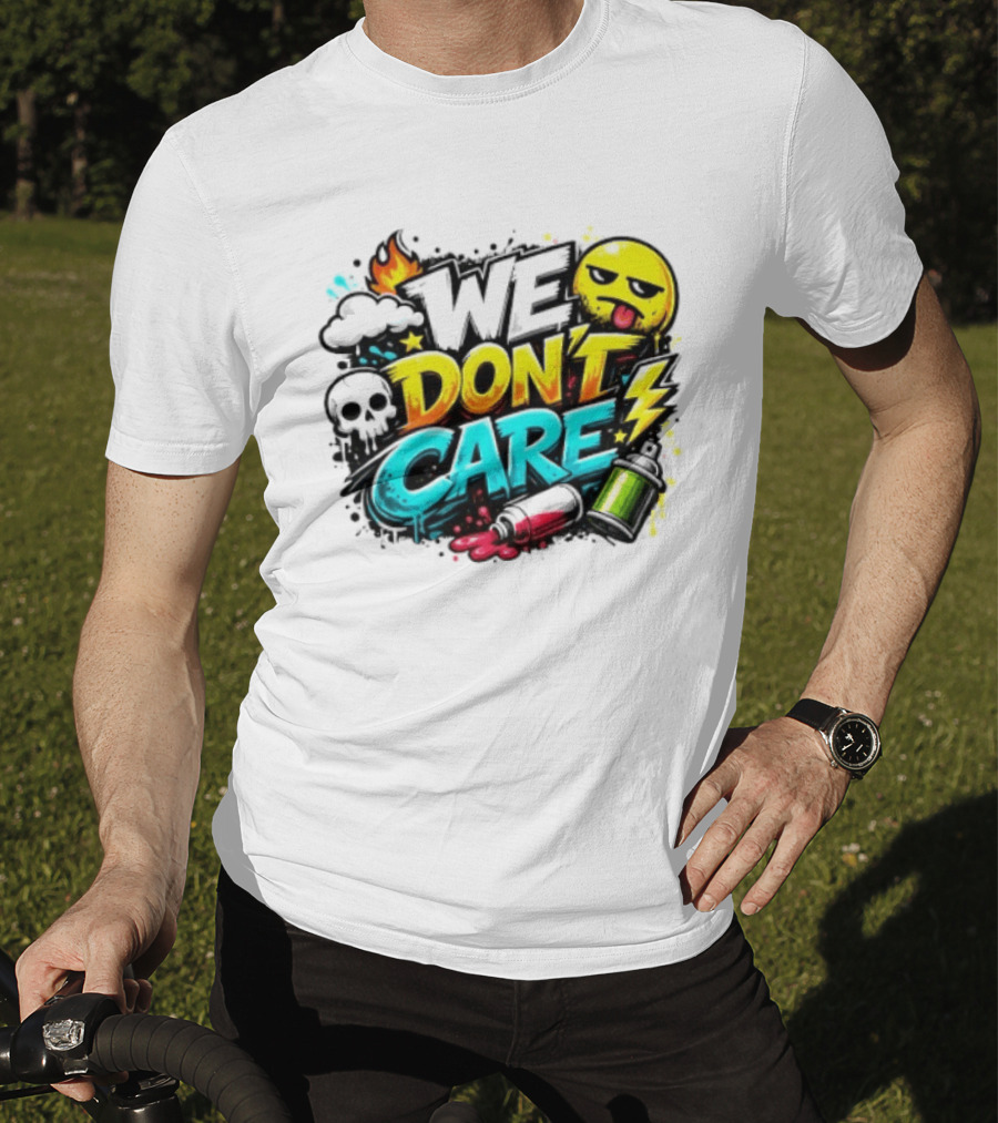 We Don't Care Graffiti Emojis Fire Cloud Lightning Skull T-Shirt