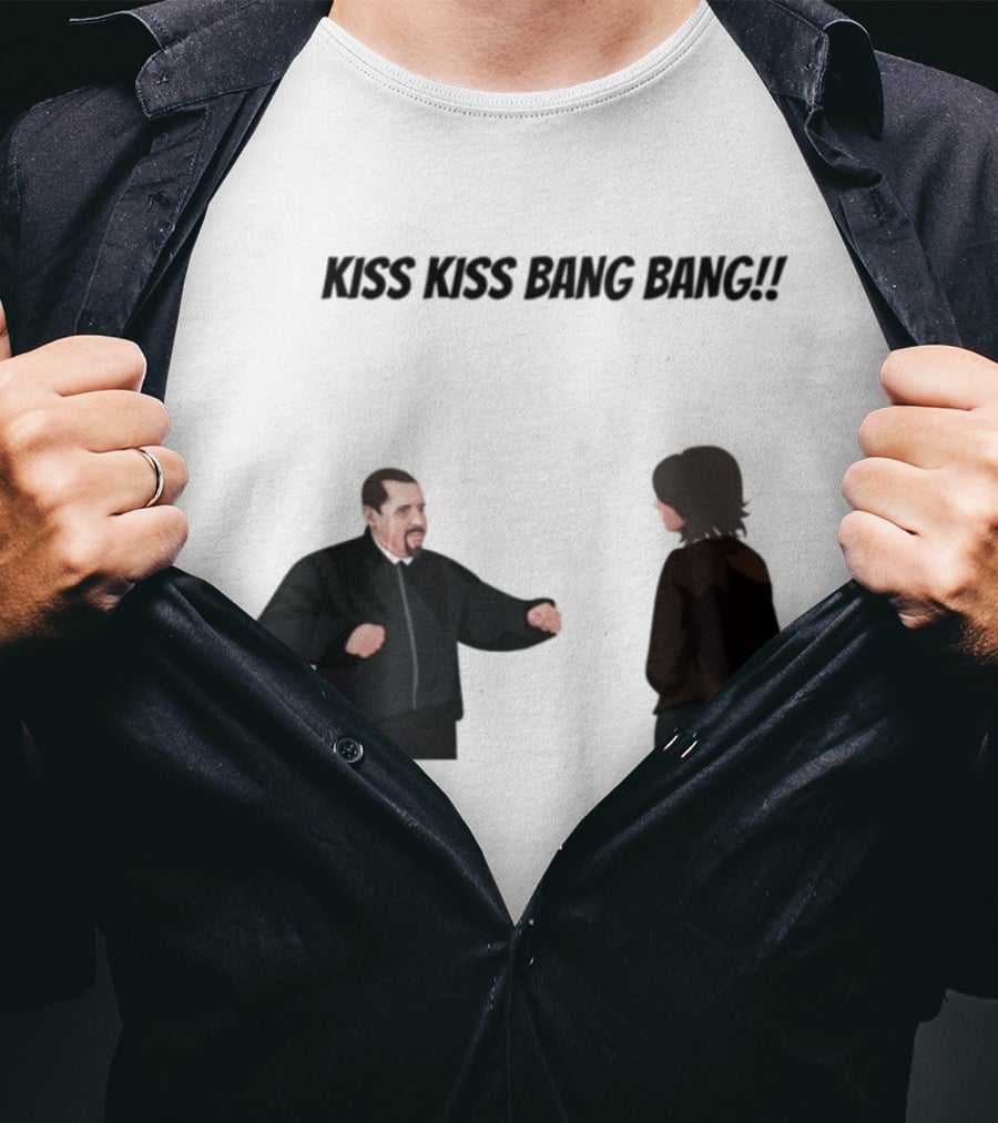 Kiss Kiss Bang Bang Bobby Bacala And Tony Soprano HBO Series T-Shirt