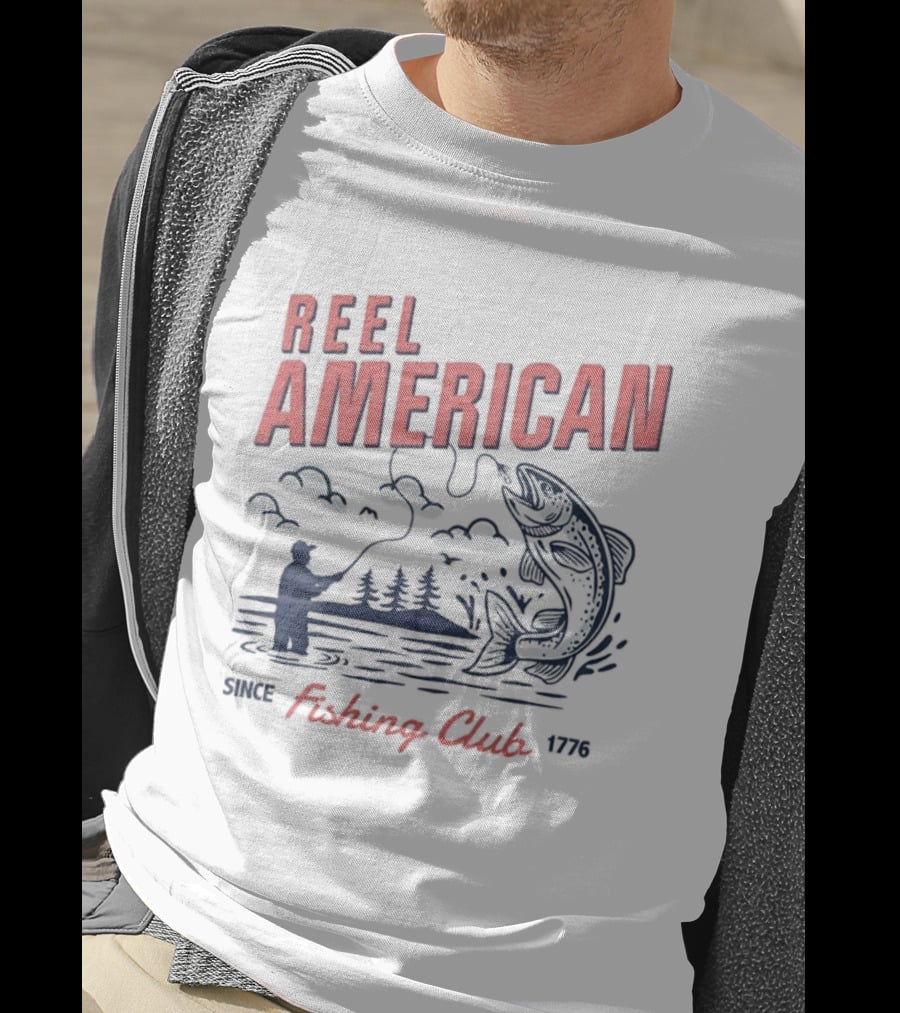 Reel American Fishing Club Since 1776 Fly Fishing Trout Angler United States T-Shirt