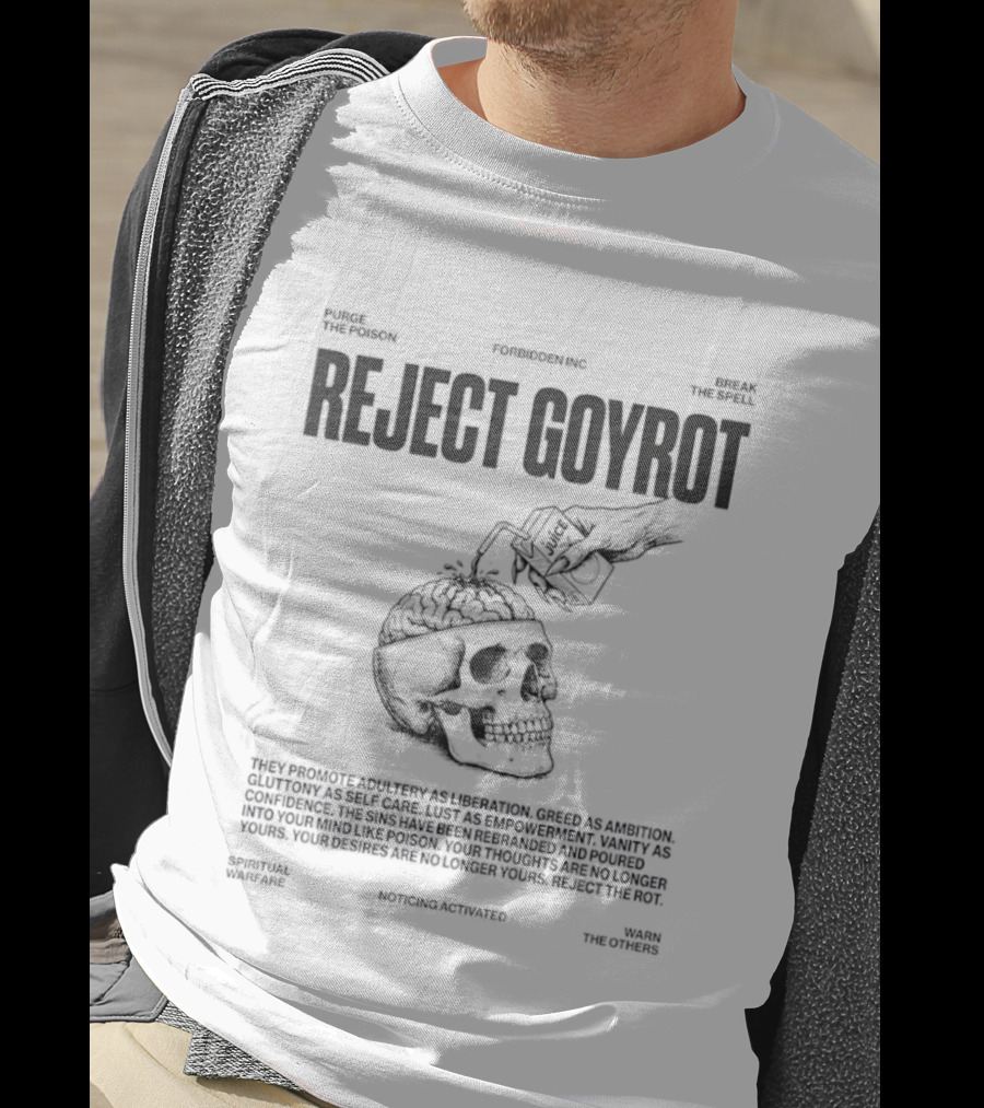Reject Goyrot Forbidden Inc Purge The Poison Break The Spell Spiritual Warfare Skater Skull T-Shirt