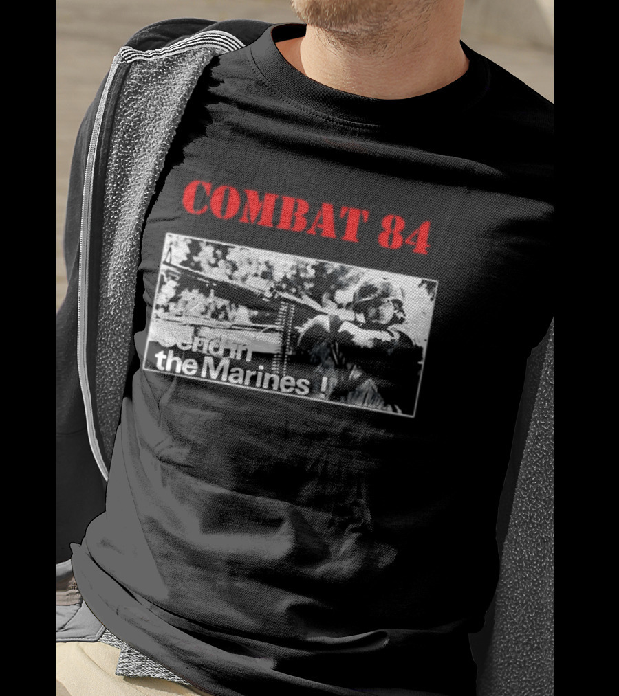 Combat 84 Send In The Marines Soldier Machine Gun T-Shirt