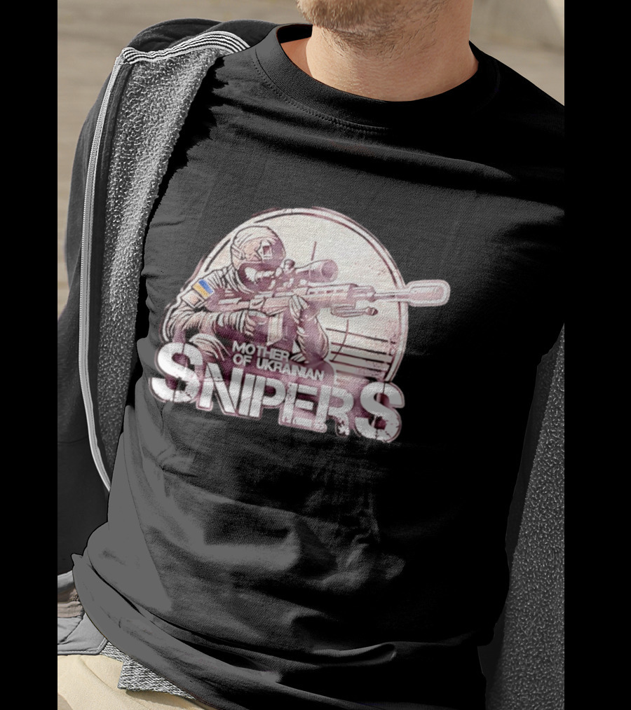 Mother Of Ukrainian Snipers Tactical Military Distressed Shooter T-Shirt