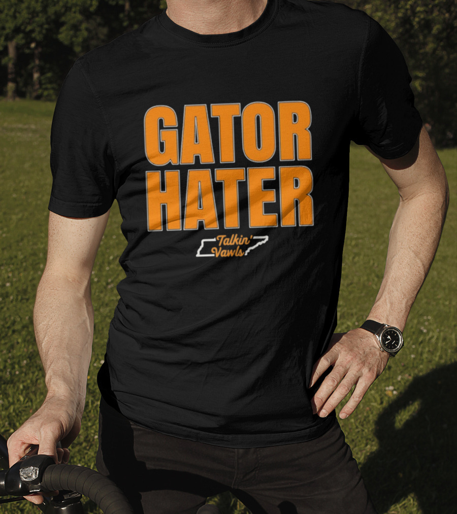 Gator Hater Tennessee Rivalry Sports Fan Gear T-Shirt