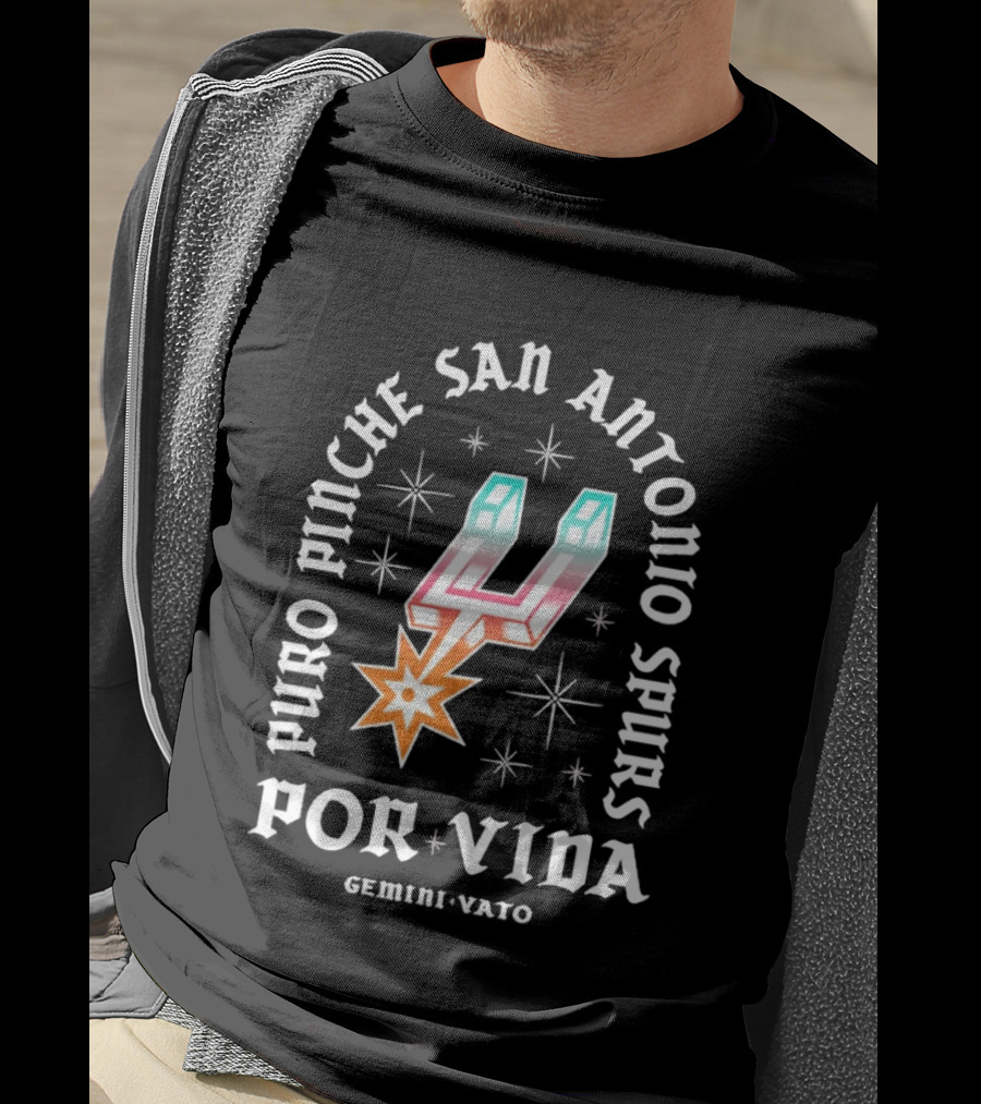 Puro Pinche San Antonio Spurs Por Vida Gemini Vato T-Shirt