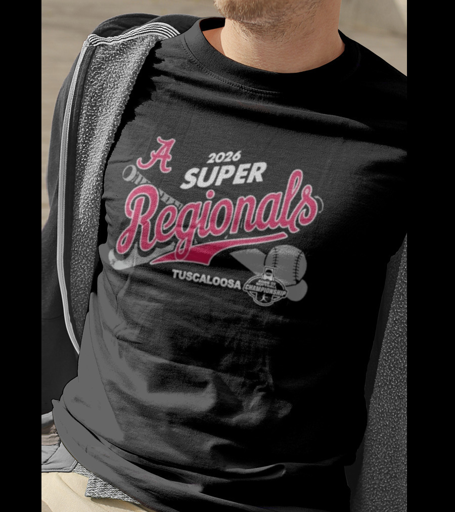 Alabama Crimson Tide 2026 Super Regionals Tuscaloosa Softball T-Shirt