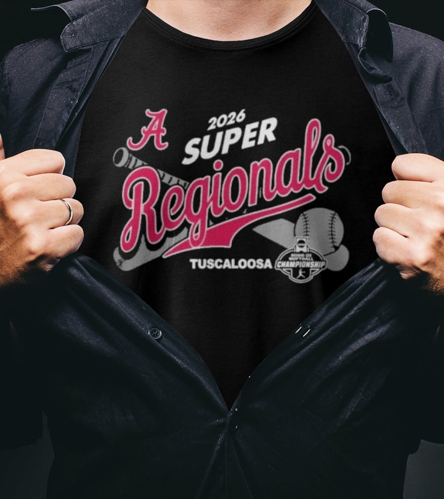 Alabama Crimson Tide 2026 Super Regionals Tuscaloosa Softball T-Shirt