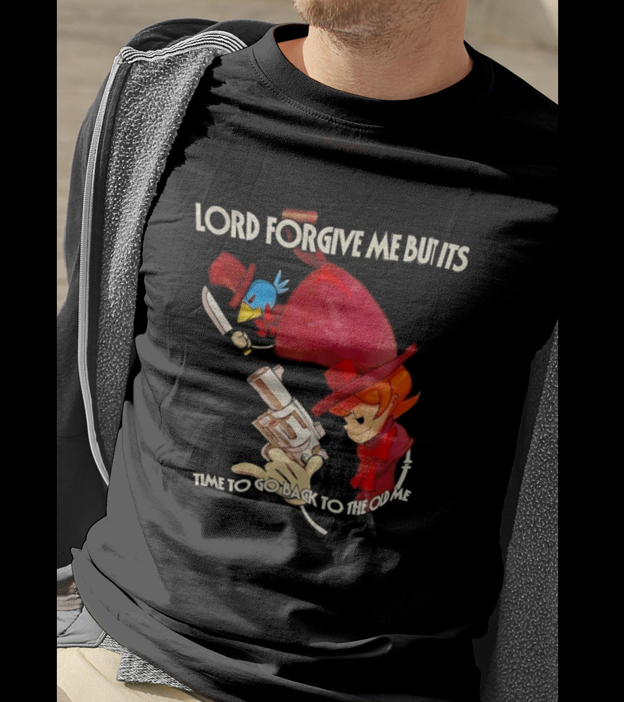 Peacock Skullgirls Lord Forgive Me But It's Time To Go Back To The Old Me T-Shirt