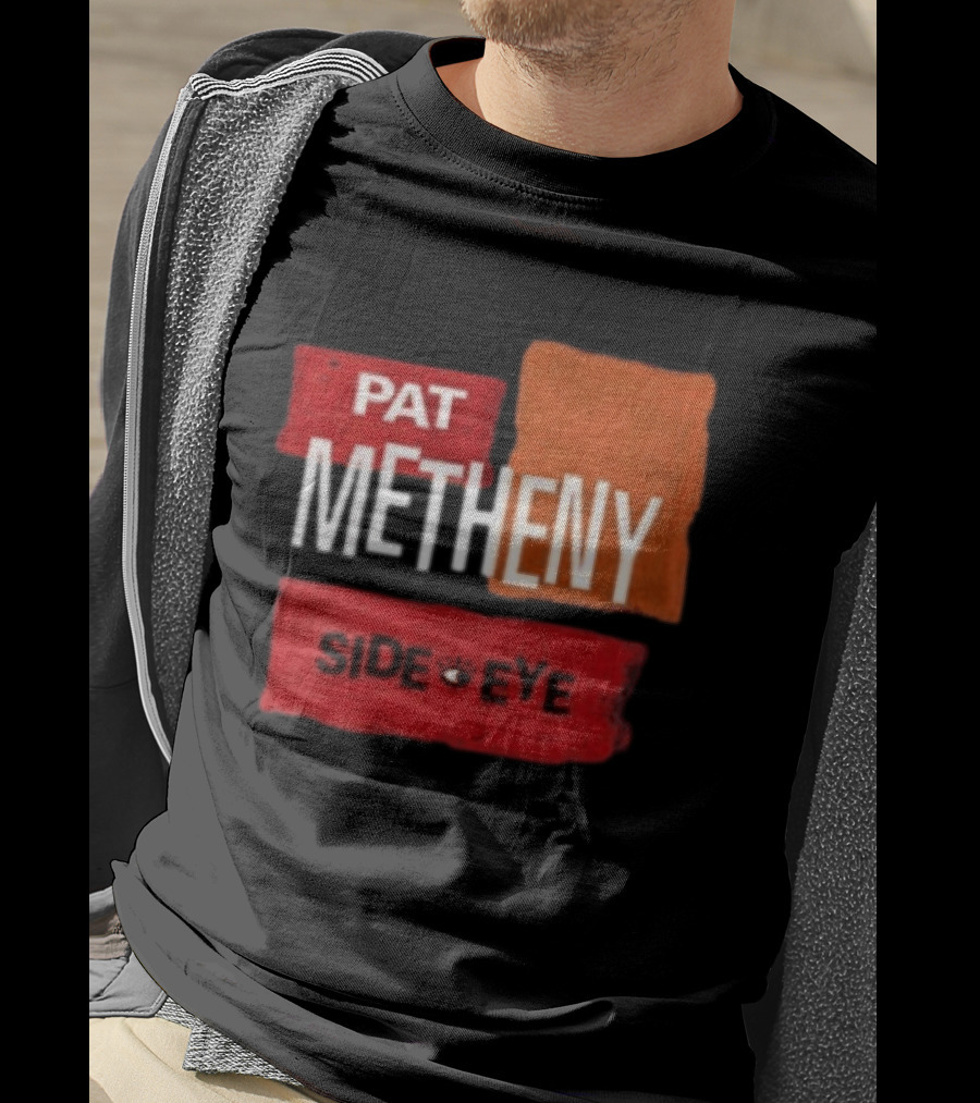 Pat Metheny Side Eye Summer 2023 Tour Live Experience T-Shirt