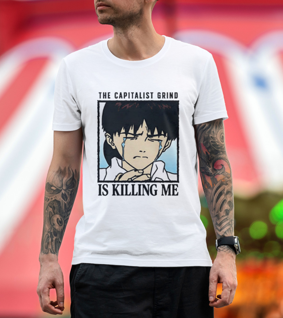 Shinji Ikari The Capitalist Grind Is Killing Me Neon Genesis Evangelion T-Shirt