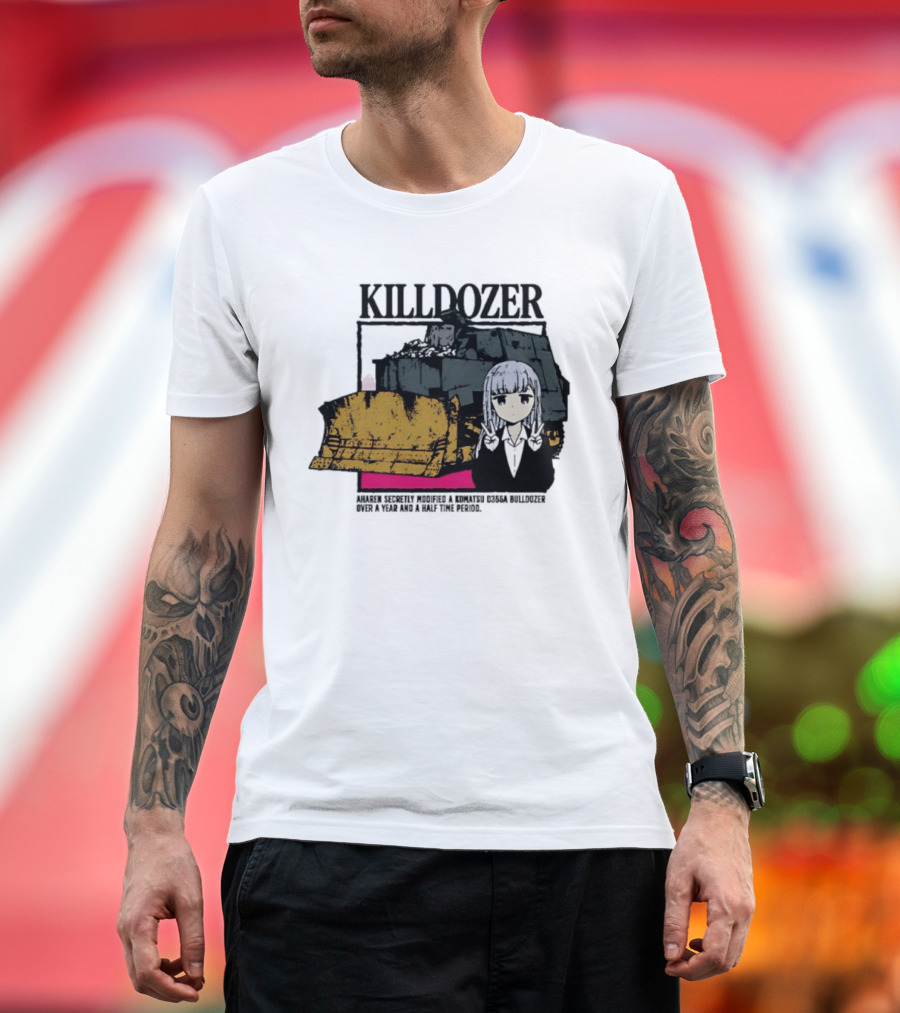 Killdozer Komatsu D355A Aharen Reina Anime Crossover Machinery T-Shirt