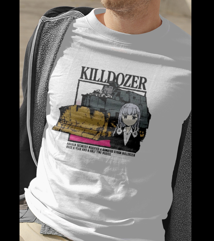 Killdozer Komatsu D355A Aharen Reina Anime Crossover Machinery T-Shirt