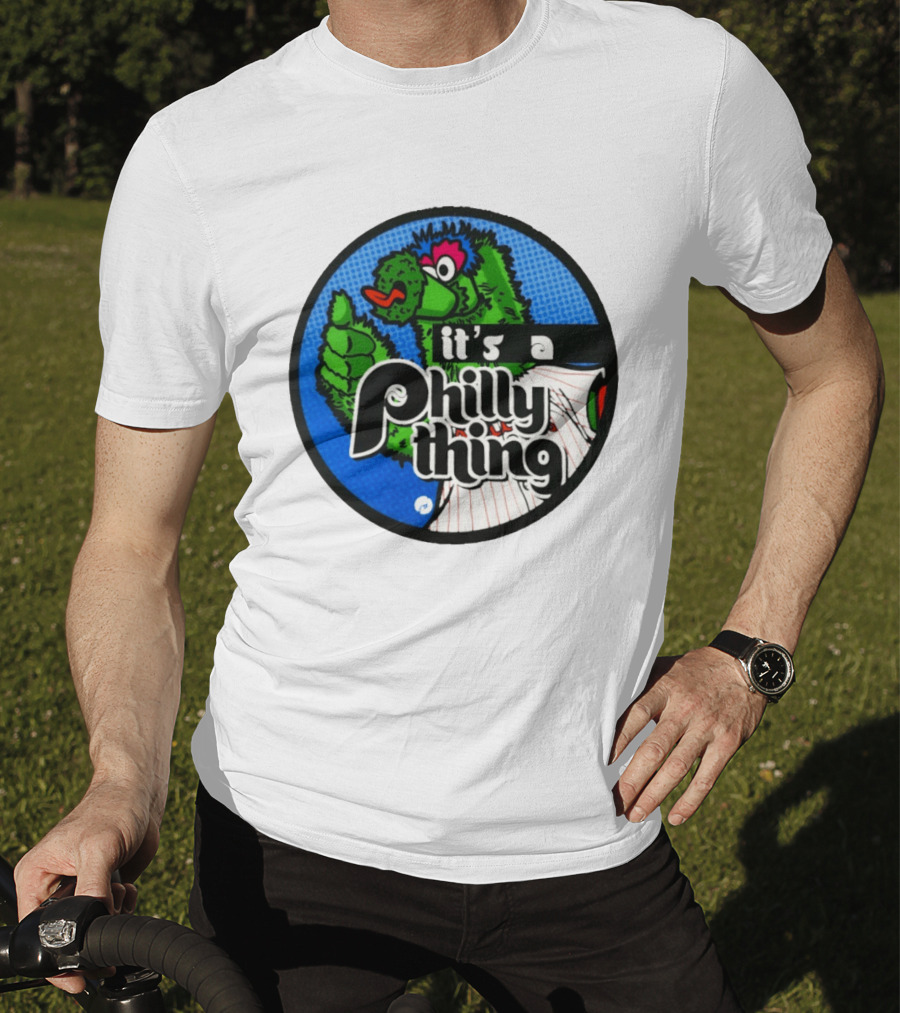It's A Philly Phanatic Thing T-Shirt