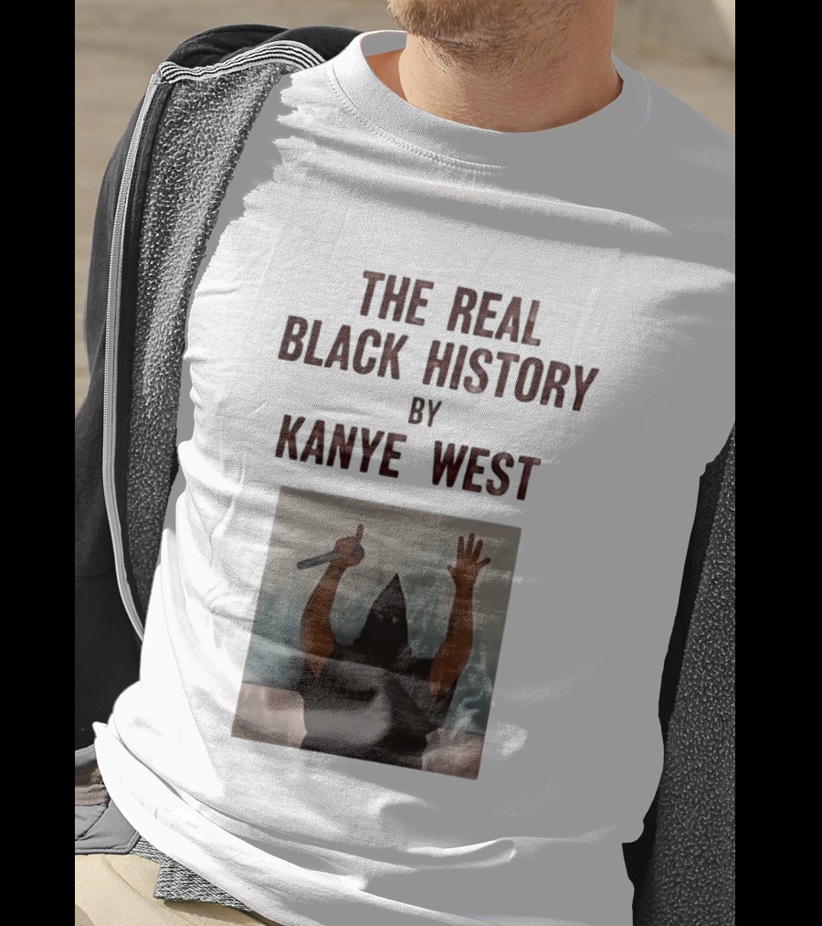 The Real Black History By Kanye West Mic Hands Up T-Shirt