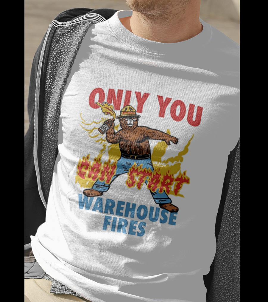 Smokey Bear Only You Can Start Warehouse Fires T-Shirt