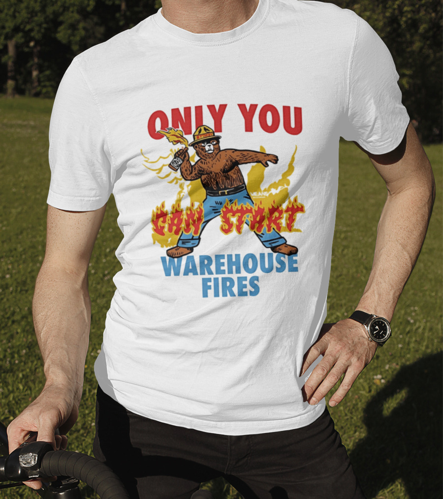 Smokey Bear Only You Can Start Warehouse Fires T-Shirt