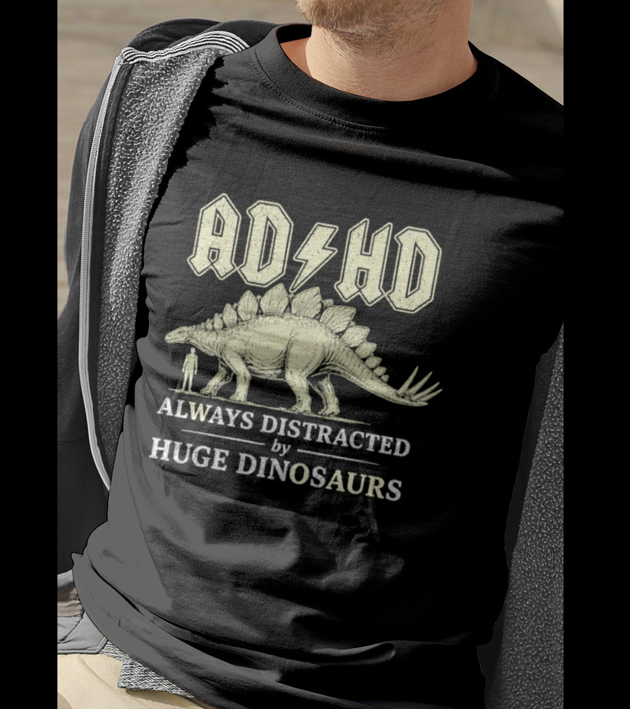 ADHD Always Distracted By Huge Dinosaurs Stegosaurus Lightning Bolt T-Shirt