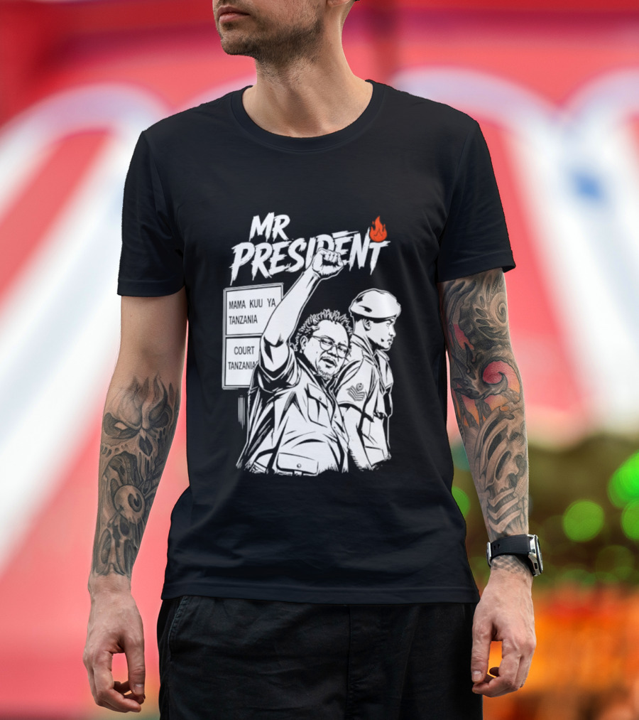 Mr President Mama Kuu Ya Tanzania Court Flame T-Shirt