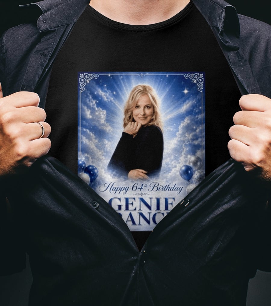 Happy 64th Birthday Genie Francis T-Shirt