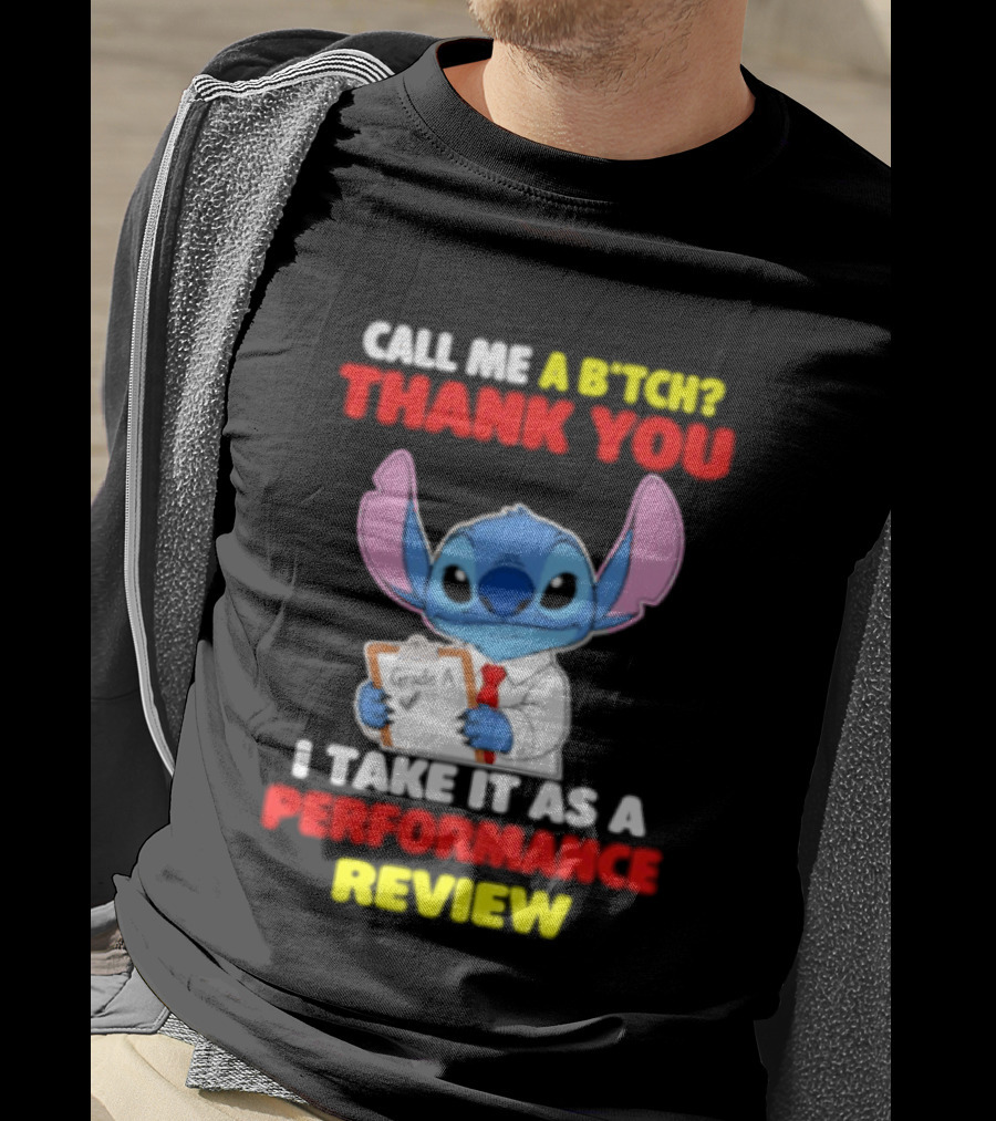 Call Me A Stitch Thank You I Take It As A Performance Review T-Shirt