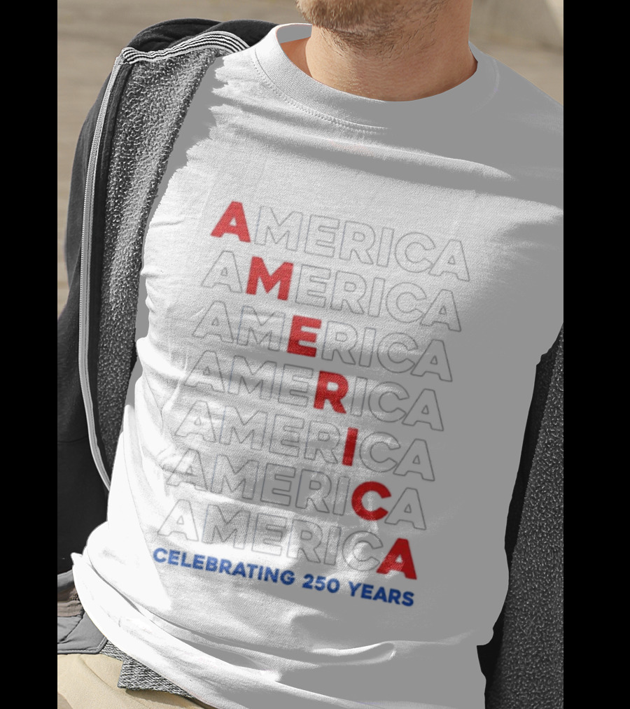 AMERICA Celebrating 250 Years United States Anniversary Bold Red Blue T-Shirt