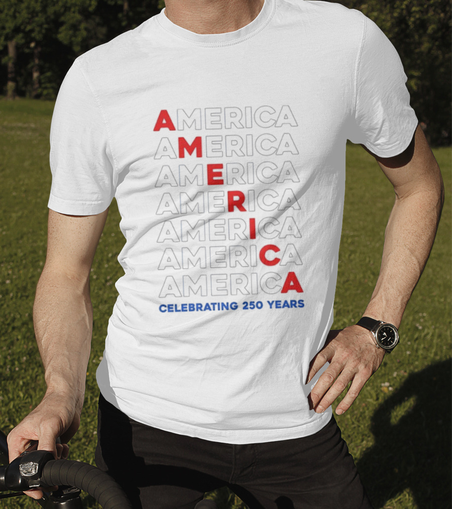 AMERICA Celebrating 250 Years United States Anniversary Bold Red Blue T-Shirt