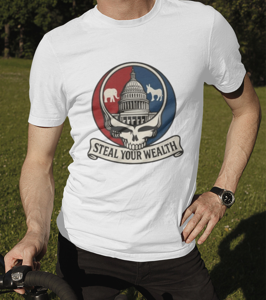 Uncle Scam Steal Your Wealth Capitol Skull Elephant Donkey T-Shirt