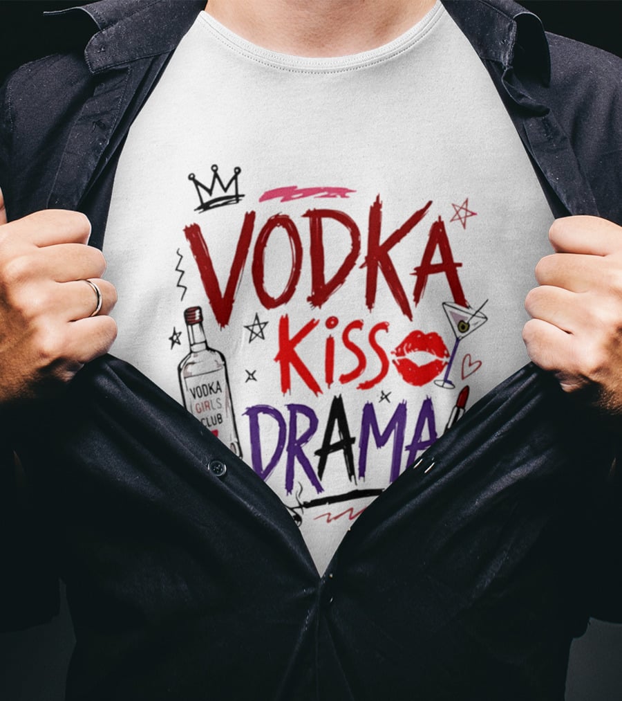 Vodka Kiss Drama Vodka Girls Club Lipstick Martini Cherries T-Shirt