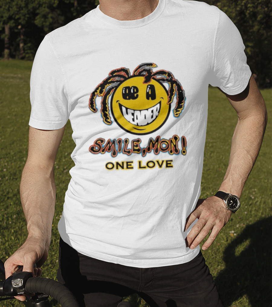 Be A Leader Smile Mon One Love Dreadlocks Emoji T-Shirt