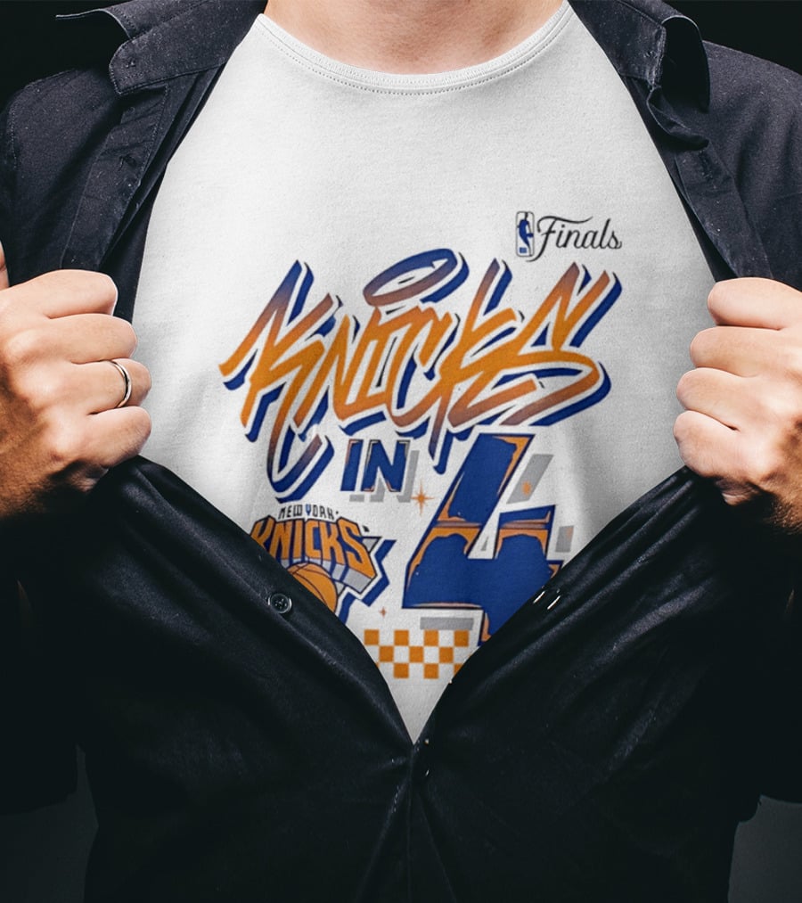 New York Knicks NBA Finals Knicks In 4 Finals Series Basketball T-Shirt