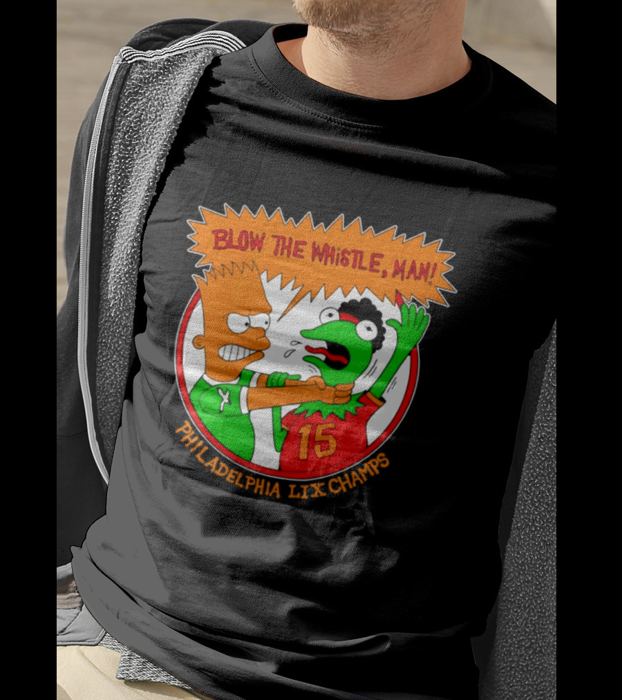 Bart Simpson Kermit The Frog Blow The Whistle Philadelphia LIX Champs T-Shirt