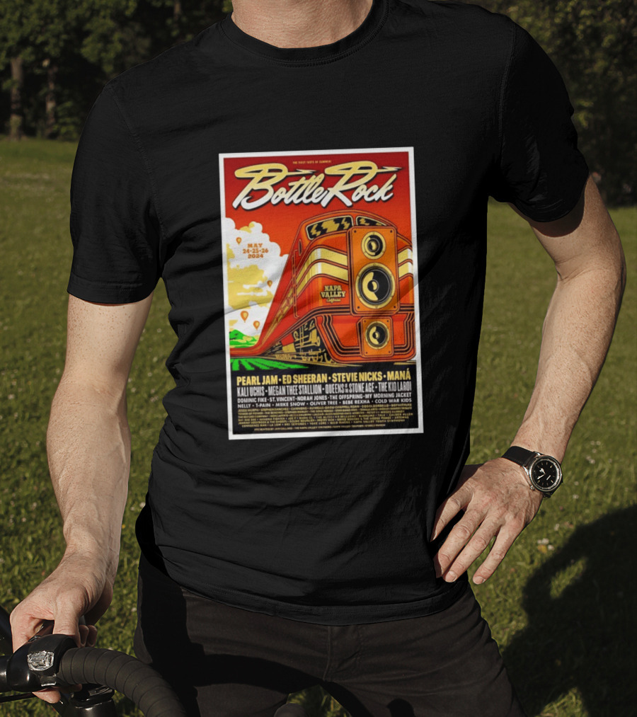 BottleRock Napa Valley May 24 26 2024 Pearl Jam Ed Sheeran Stevie Nicks Maná Napa Valley California T-Shirt