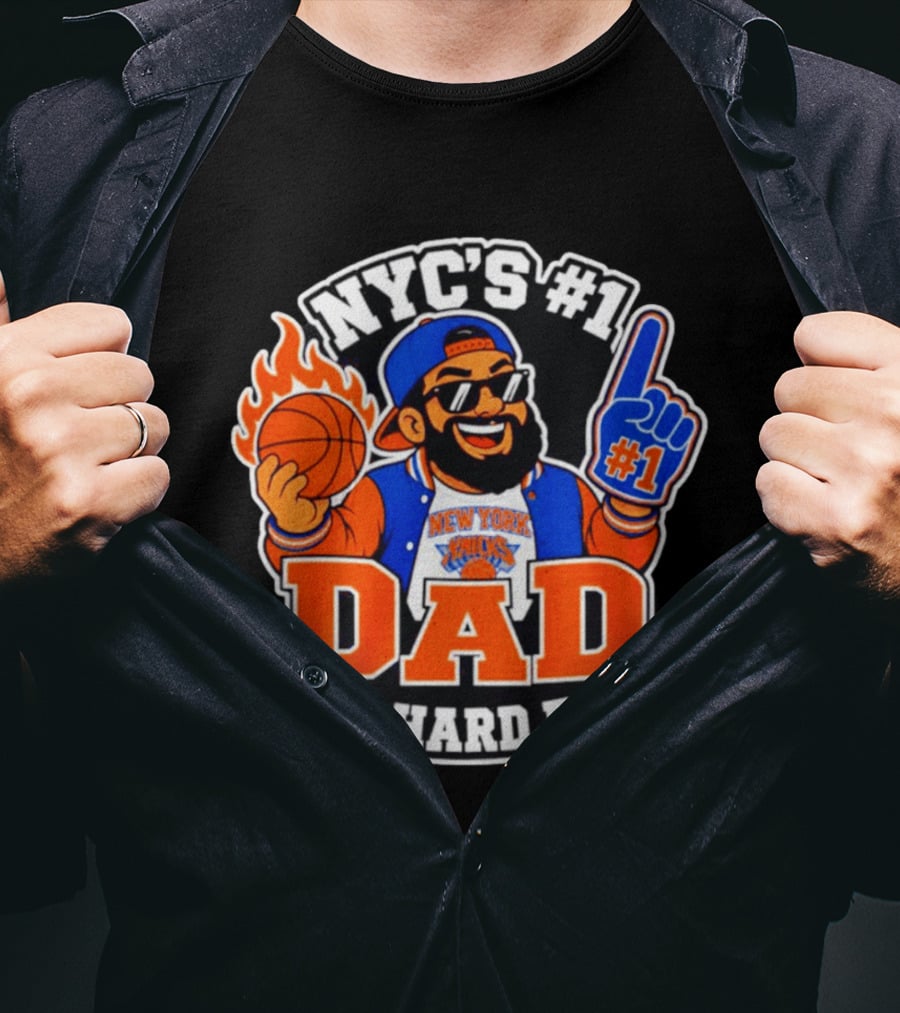 NYC's #1 Dad Die Hard Fan New York Knicks #1 T-Shirt