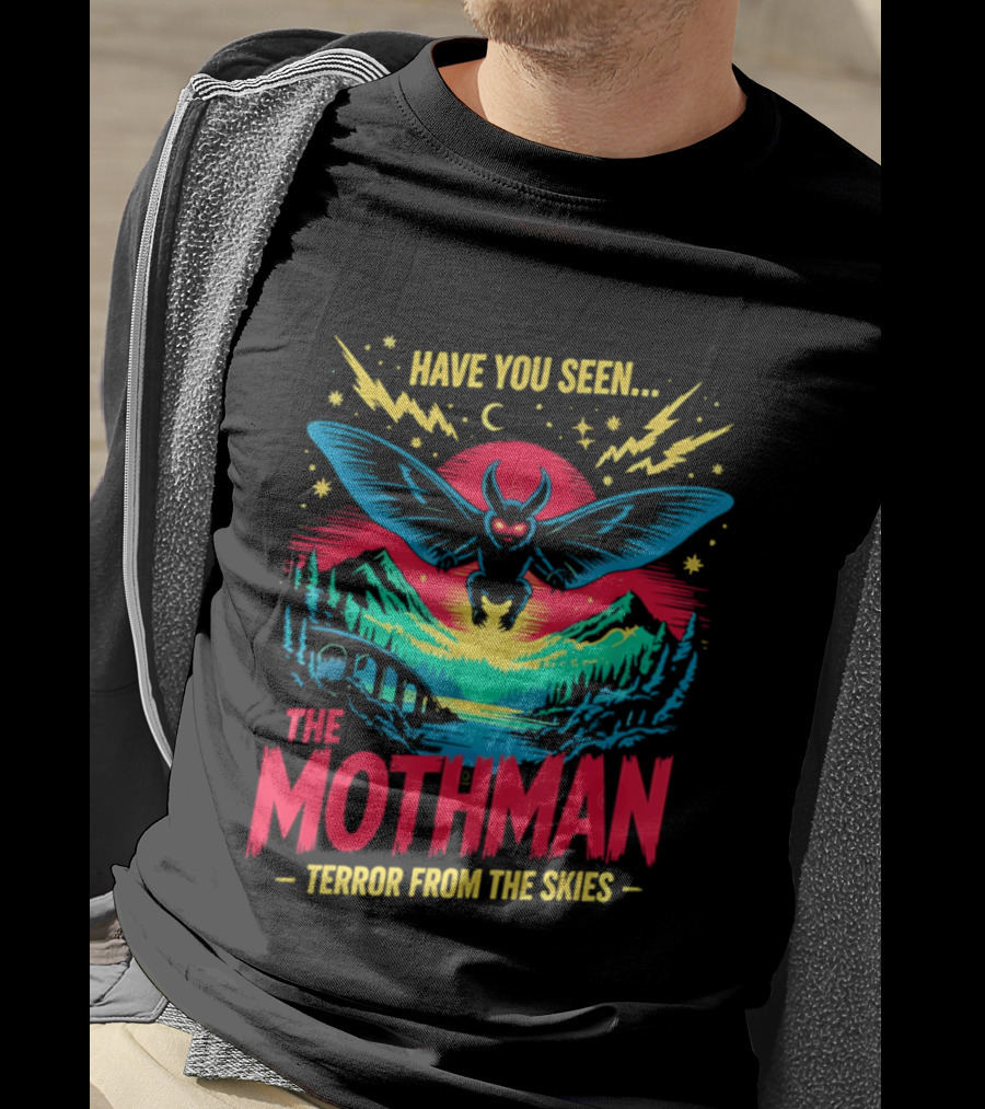 Have You Seen The Mothman Terror From The Skies Neon Cryptid T-Shirt
