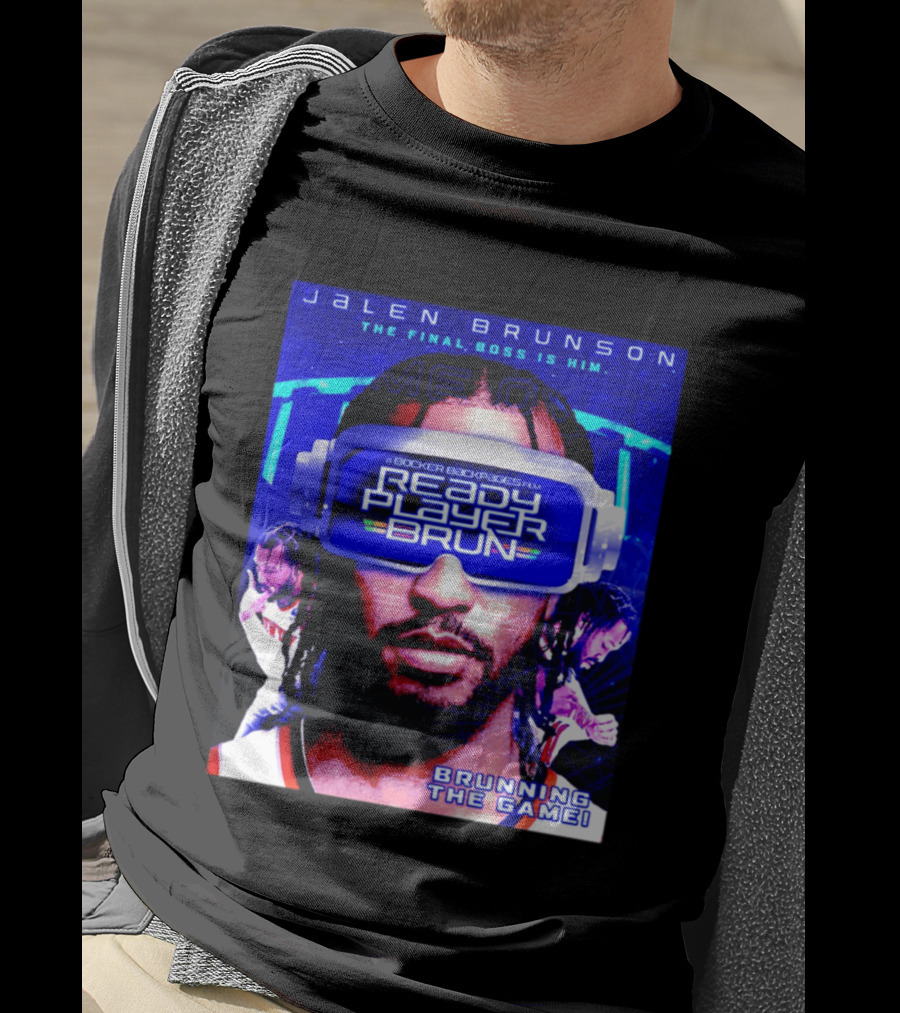 Jalen Brunson NY Knicks Ready Player Brun The Final Boss Brunning The Game T-Shirt