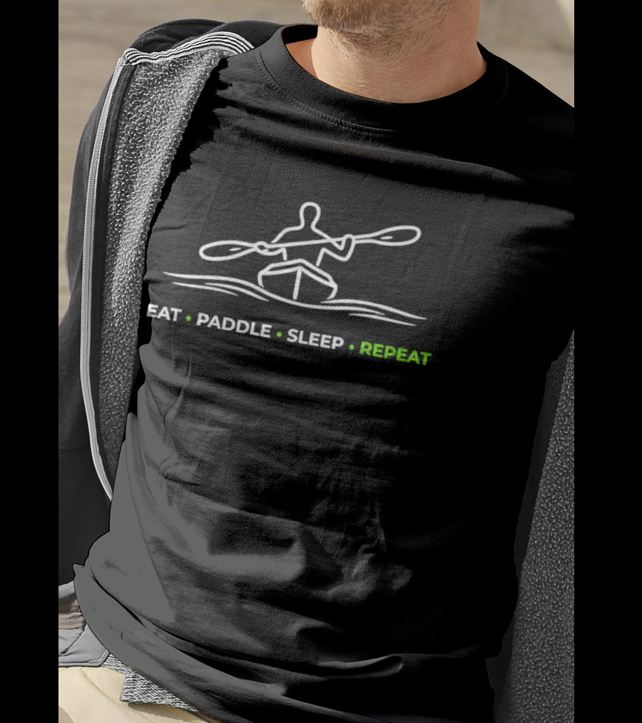 Eat Paddle Sleep Repeat Kayaking Enthusiast Lifestyle T-Shirt