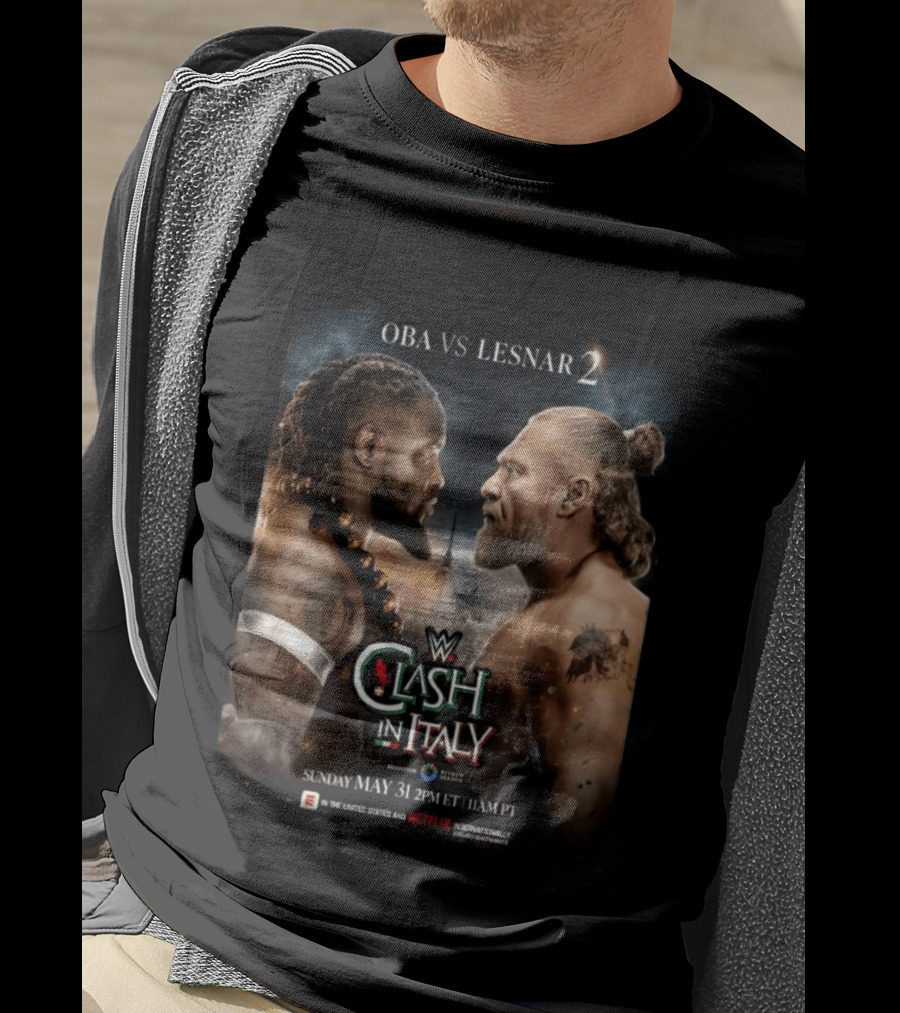 WWE Clash In Italy 2026 OBA Vs Lesnar 2 Sunday May 31 2PM ET 11AM PT T-Shirt