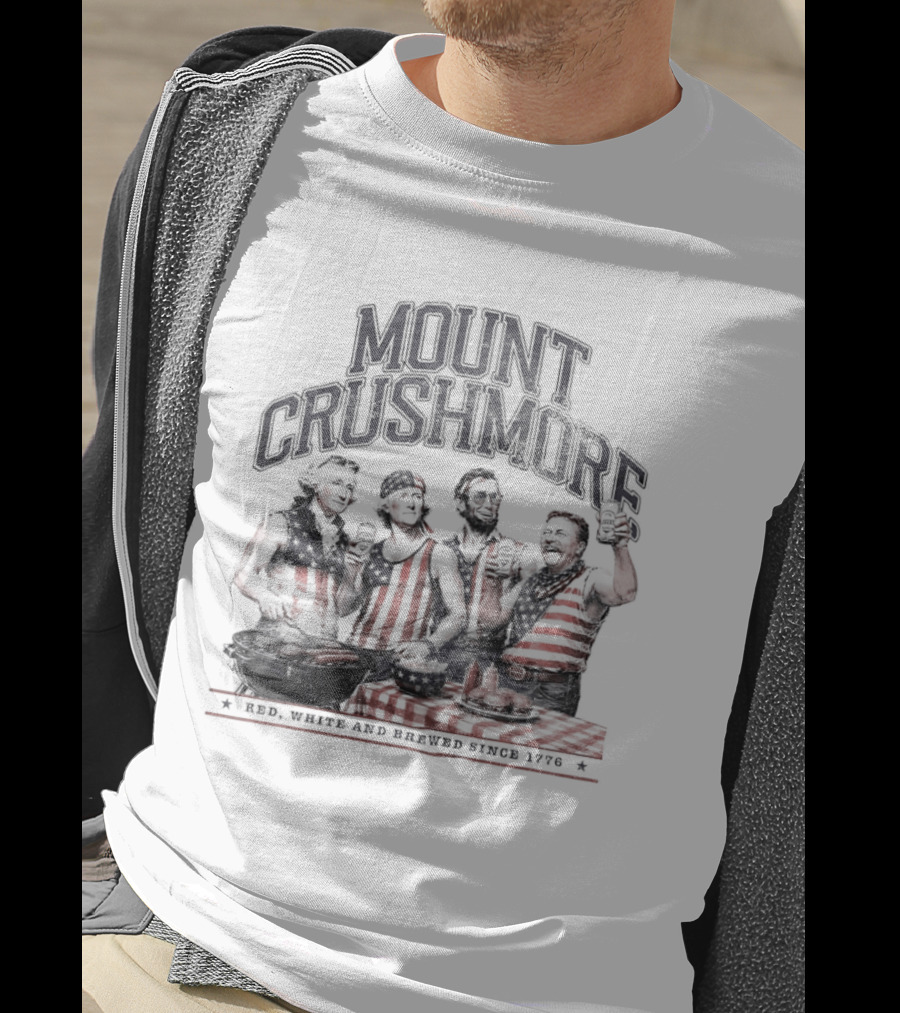 Mount Crushmore George Washington Thomas Jefferson Abraham Lincoln Theodore Roosevelt Independence Celebration T-Shirt