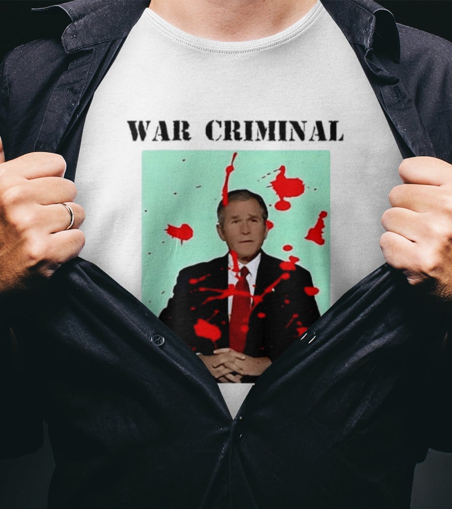 George W. Bush War Criminal Red Paint Splatter Image T-Shirt