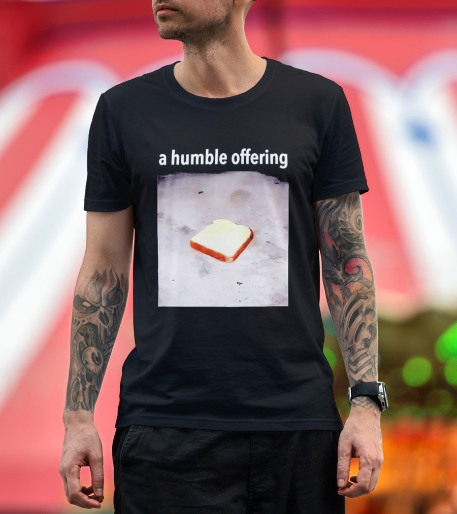 A Humble Offering Bread Slice Vintage Aesthetic T-Shirt