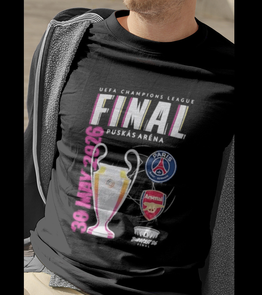PSG Vs Arsenal UEFA Champions League Final 2026 Puskás Arena T-Shirt
