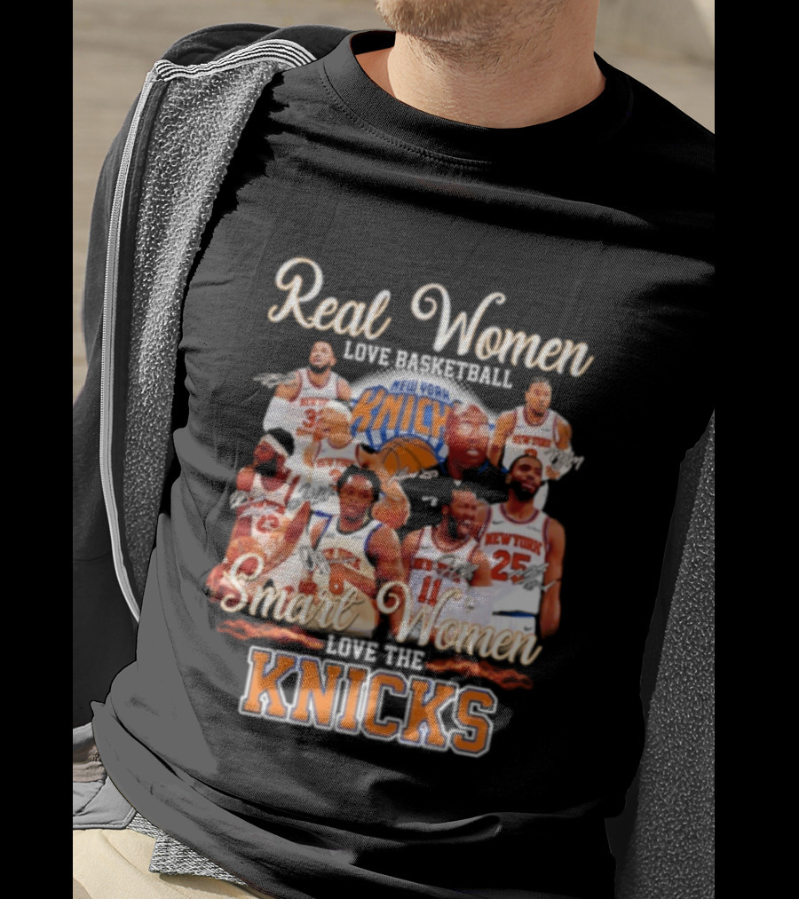 Real Women Love Basketball Smart Women Love The New York Knicks T-Shirt