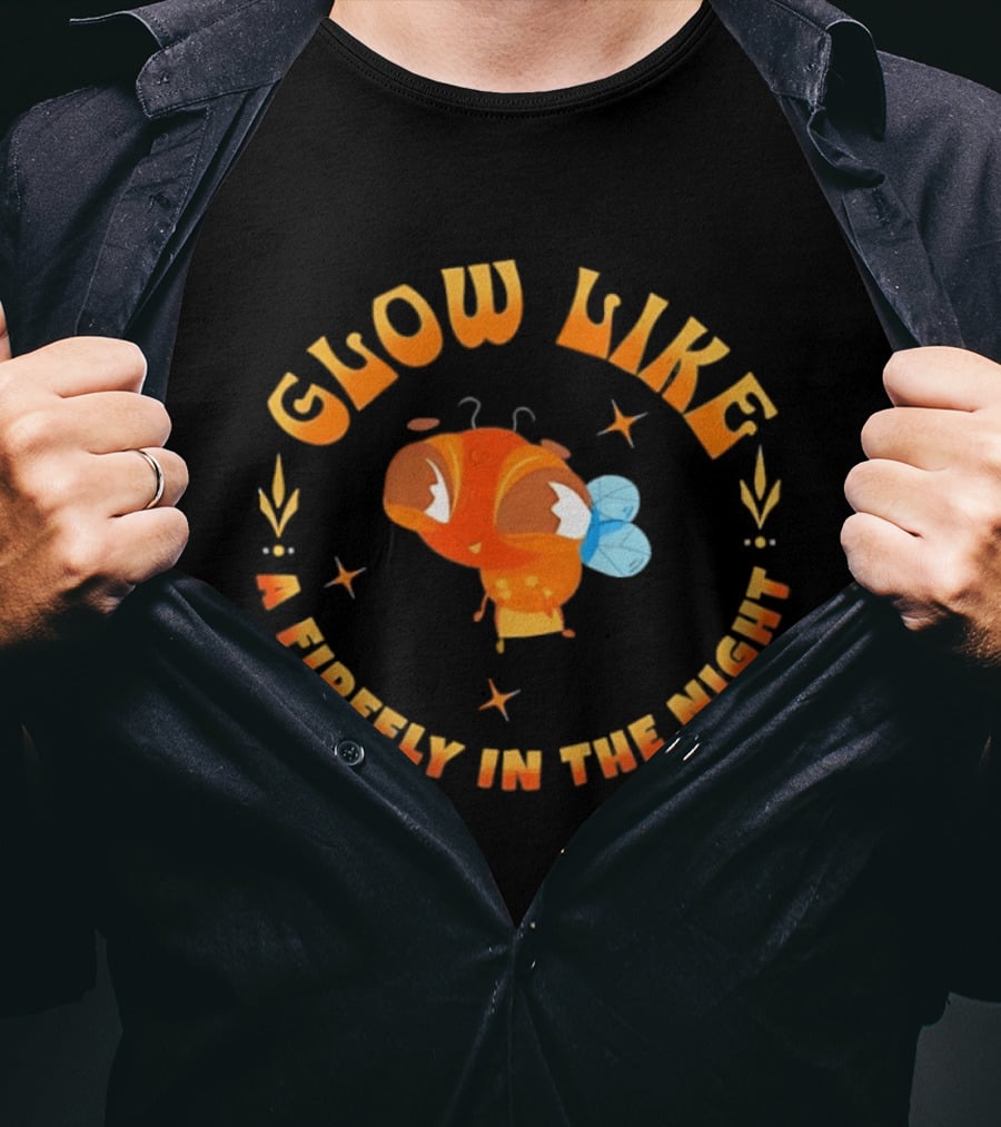 Glow Like A Firefly In The Night Insect T-Shirt