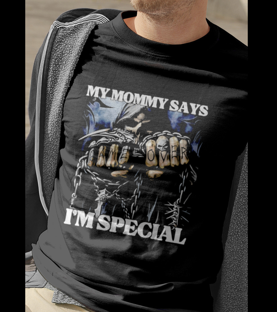 My Mommy Says I'm Special Grim Reaper Skull Game Over T-Shirt