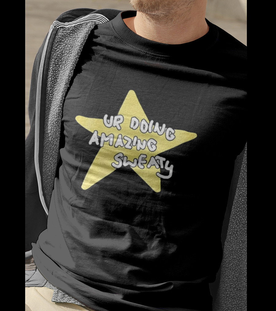 Ur Doing Amazing Sweaty Meme Yellow Star T-Shirt