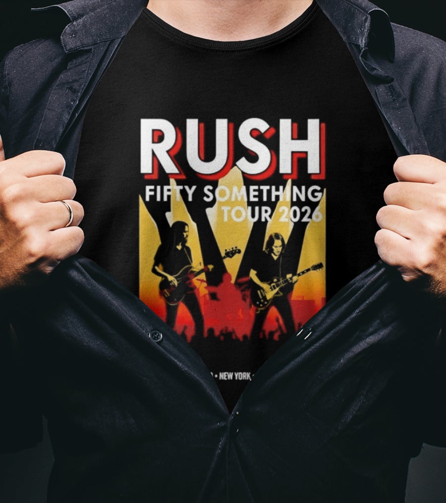 Rush Fifty Something Tour 2026 Los Angeles Chicago New York Toronto Cleveland T-Shirt