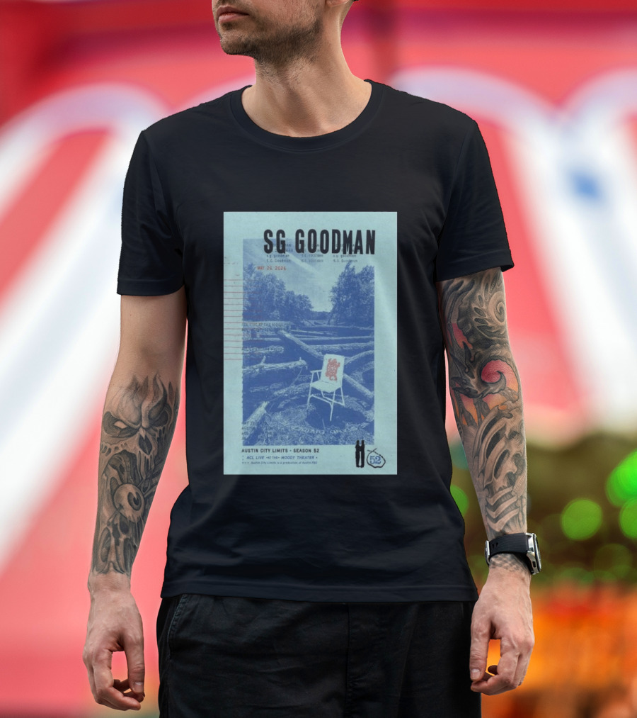 SG Goodman Austin City Limits Moody Theater May 26 2026 Season 52 T-Shirt