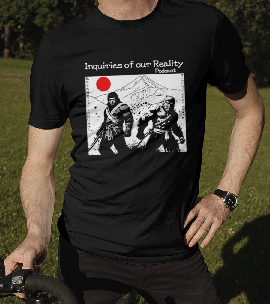 Inquiries Of Our Reality Podcast Samurai Scene With Red Sun T-Shirt