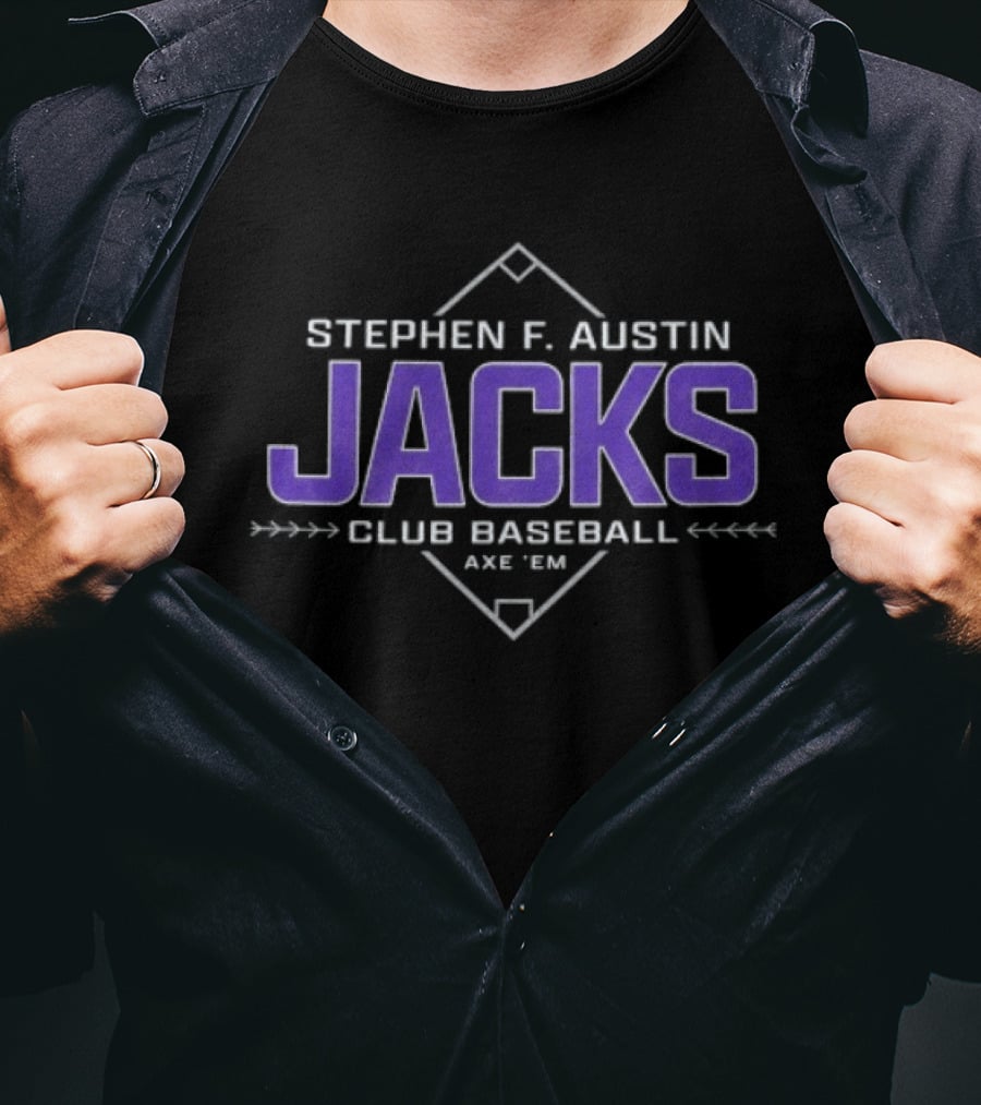 Stephen F. Austin Jacks Club Baseball Axe Em T-Shirt