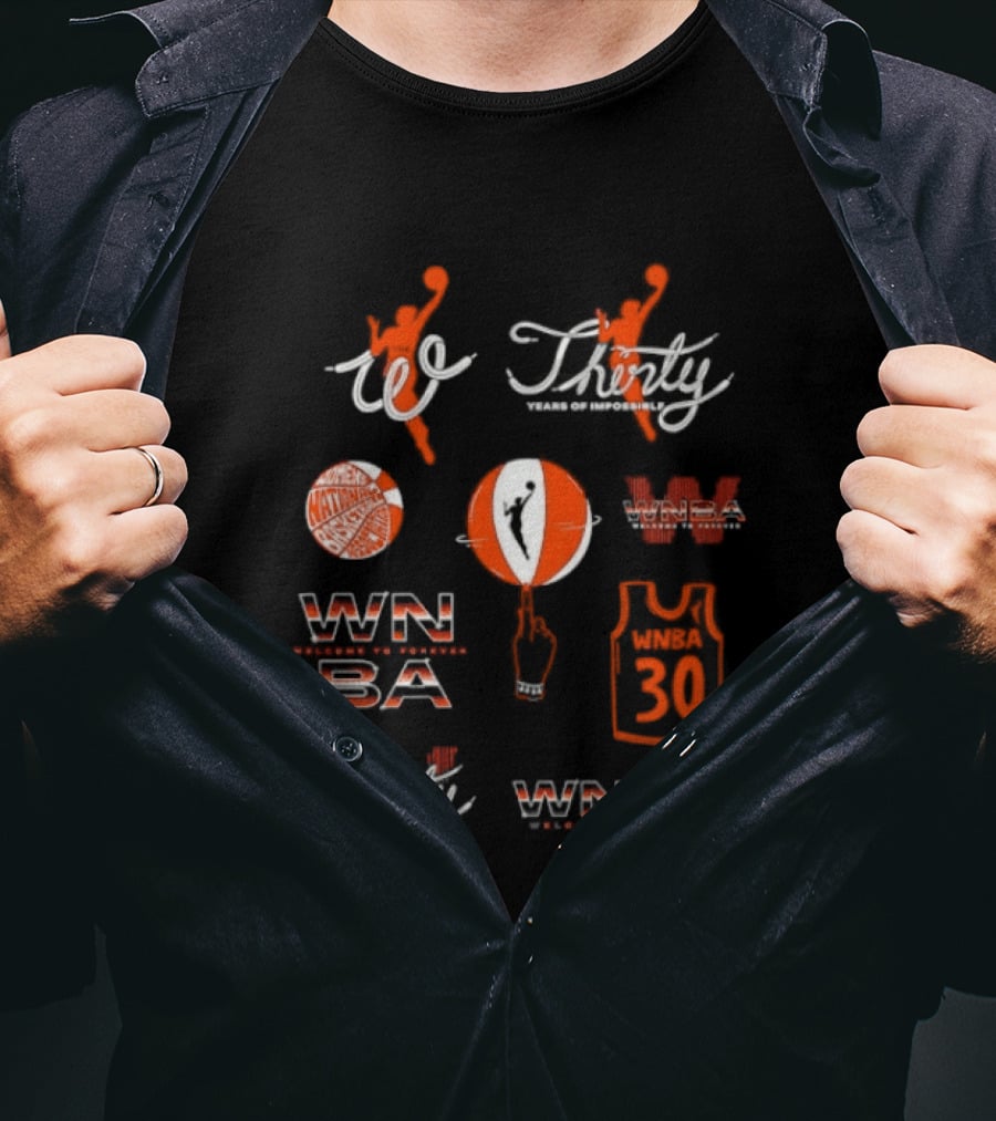 WNBA Thirty Years Impossible Leagues 30th Season Celebration T-Shirt